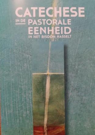 Cover Catechese in de pastorale eenheid © Bisdom Hasselt