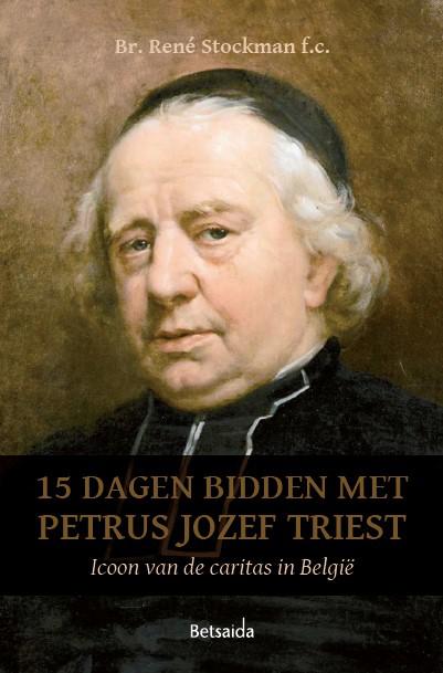 Cover van het nieuwe boek van broeder René Stockman © Broeders van Liefde Cover van het nieuwe boek van broeder René Stockman © Broeders van Liefde