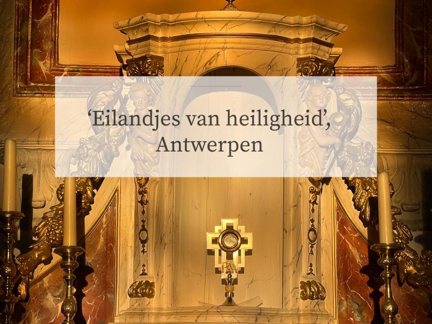 De ‘Eilandjes van heiligheid’, Antwerpen © Chris De Groote