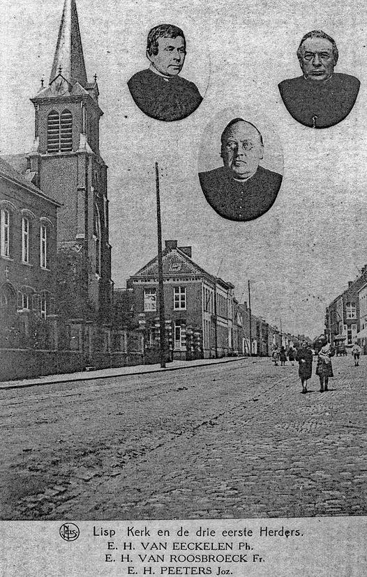 De kerk en de pastorie van Lisp, met de eerste drie pastoors 