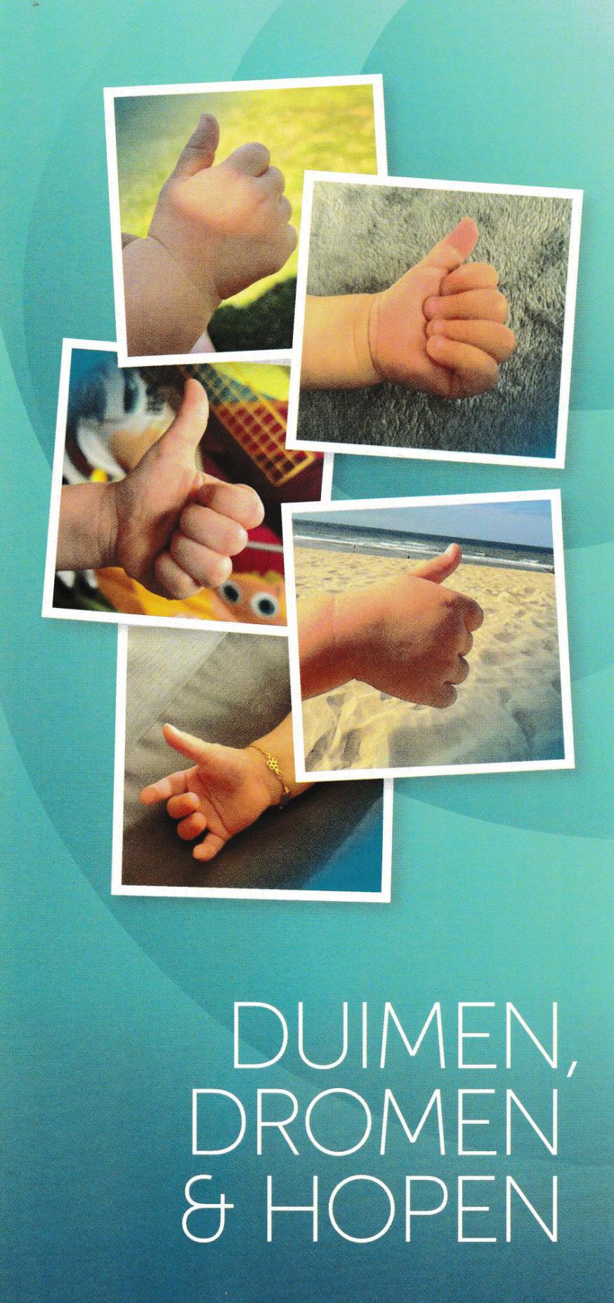 Duimen, dromen & hopen 