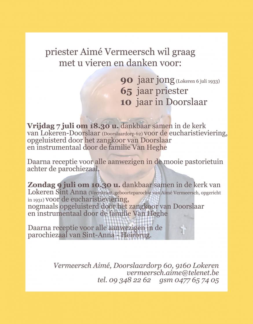 Priester Aimé 90 jaar en tevens is hij 65 jaar priester 
