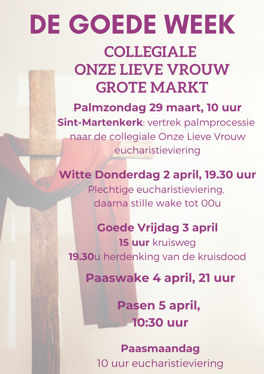De Goede Week in 2026 in de O.L.V.-kerk 
