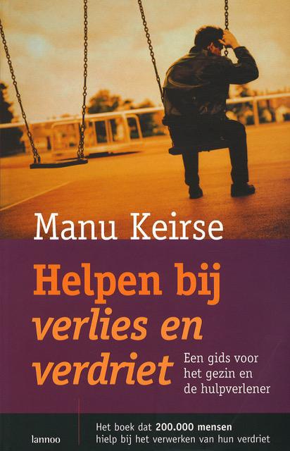 Helpen bij verlies en verdriet (Manu Keirse) © Lannoo