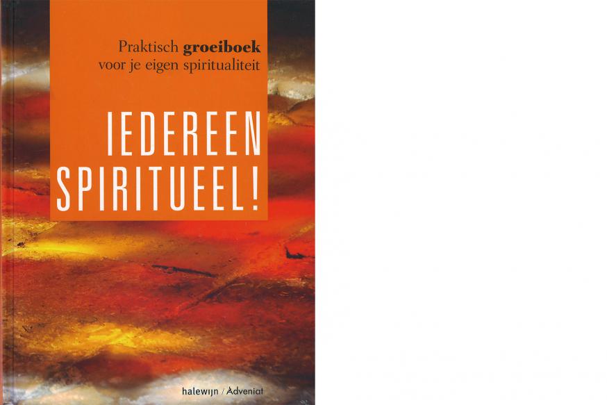 Iedereen spiritueel! © uitg. Halewijn - Adveniat