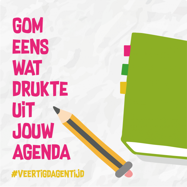 Gom eens wat drukte uit je agenda © Aagje Van Impe