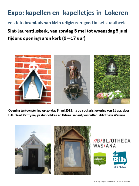 ‘Kapellen en kapelletjes in Lokeren, een foto-inventaris van klein religieus erfgoed in het straatbeeld' 