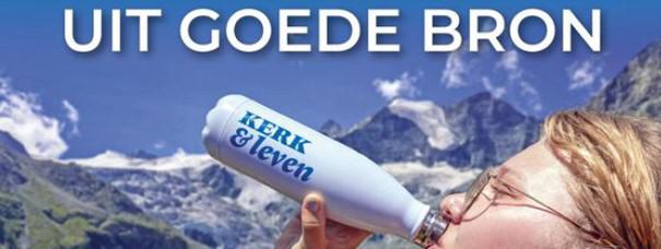 KERK & leven - uit goede bron © KERK & leven