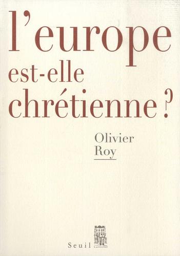 Cover van L’Europe est-elle chrétienne ?  © Benoit Lannoo