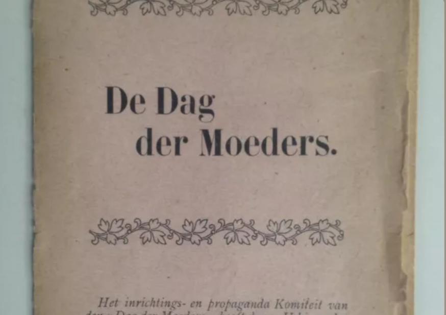 De omslag van het pamflet van het inrichtings- en propaganda Komiteit van den "Dag der Moeders" uit 1913. © Liberaal Archief/Liberas