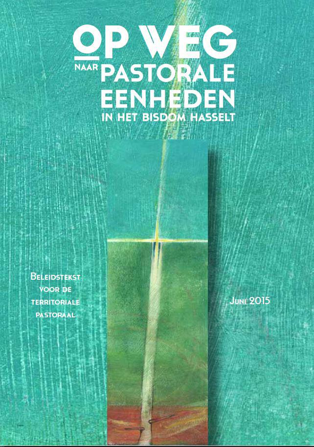 Op weg naar pastorale eenheden © Bisdom Hasselt