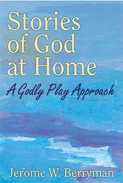 Cover van 'Stories of God at home' © Godly Play Resources