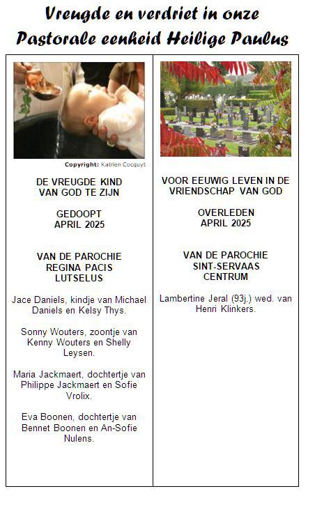 Vreugde en verdriet in onze Pastorale eenheid H. Paulus april 2025 