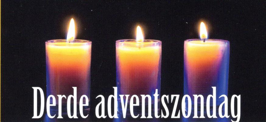 Derde adventszondag 