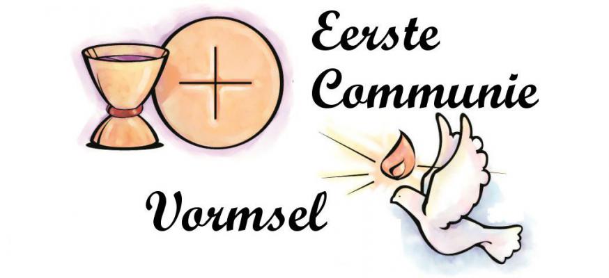 Eerste Communie en Vormsel 