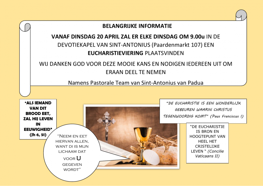 Wekelijkse eucharistie in Sint-Antonius Wekelijkse eucharistie in Sint-Antonius