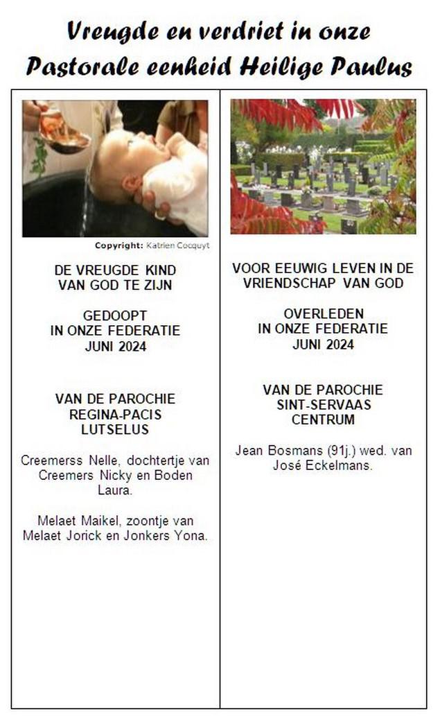 Vreugde en verdriet in onze Pastorale eenheid H. Paulus juni 2024 