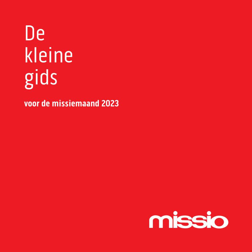 De kleine gids doorheen de Missio-campagne © Missio