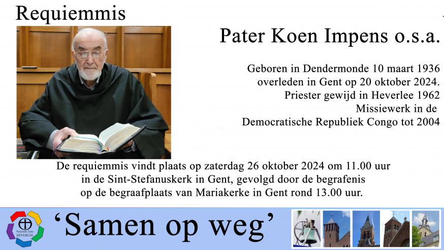 Requiemmis Pater Koen Impens o.s.a. © OLV Troost