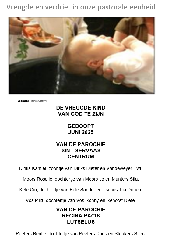 Vreugde en verdriet in onze Pastorale eenheid H. Paulus juni 2025 